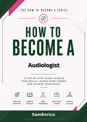 How to Become a Audiologist