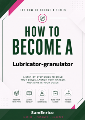 How to Become a Lubricator-granulator