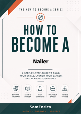How to Become a Nailer