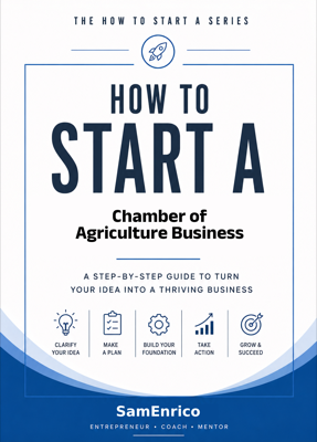How to Start a Chamber of Agriculture Business (Beginners Guide)