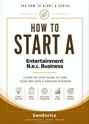 How to Start a Entertainment N.e.c. Business (Beginners Guide)