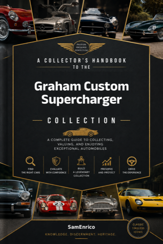 A Collector's Handbook to the Graham Custom Supercharger