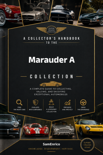 A Collector's Handbook to the Marauder A