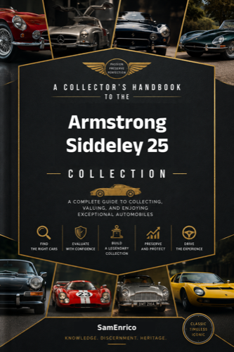 A Collector's Handbook to the Armstrong Siddeley 25