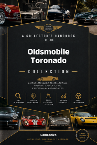 A Collector's Handbook to the Oldsmobile Toronado