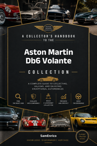 A Collector's Handbook to the Aston Martin Db6 Volante