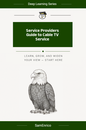 Service Providers Guide to Cable TV Service