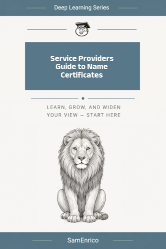 Service Providers Guide to Name Certificates
