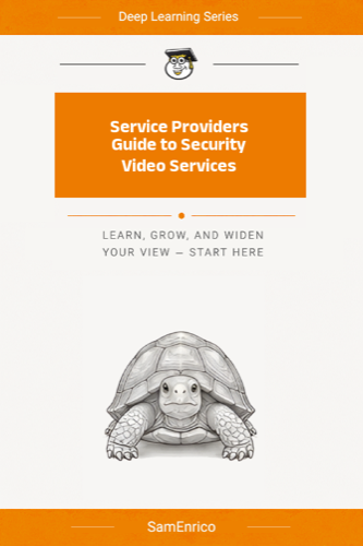 Service Providers Guide to Security Video Services