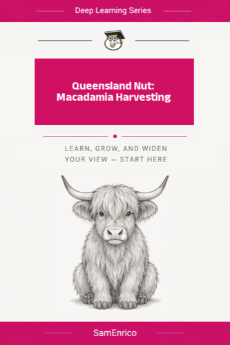 Queensland Nut: Macadamia Harvesting