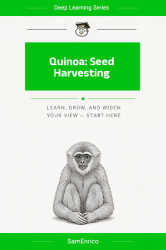 Quinoa: Seed Harvesting