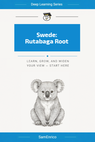 Swede: Rutabaga Root