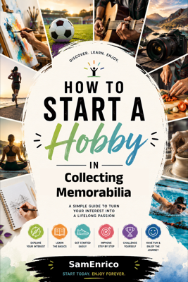 How to Start a Hobby in Collecting Memorabilia