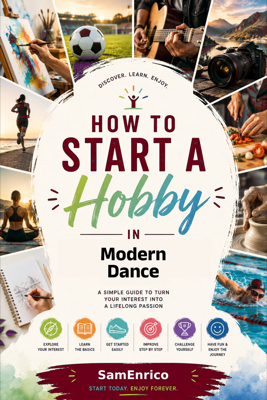 How to Start a Hobby in Modern Dance