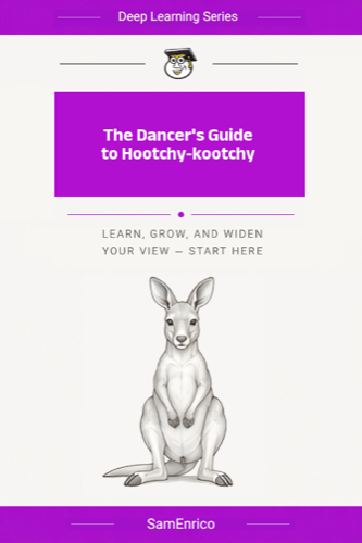 The Dancer's Guide to Hootchy-kootchy
