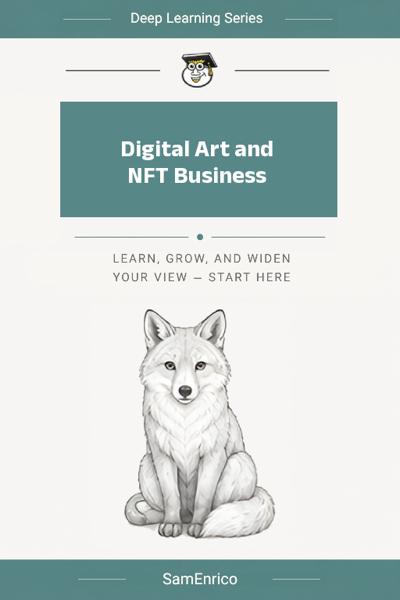 Digital Art and NFT Business