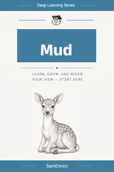 Mud