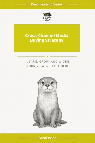 Cross-Channel Media Buying Strategy