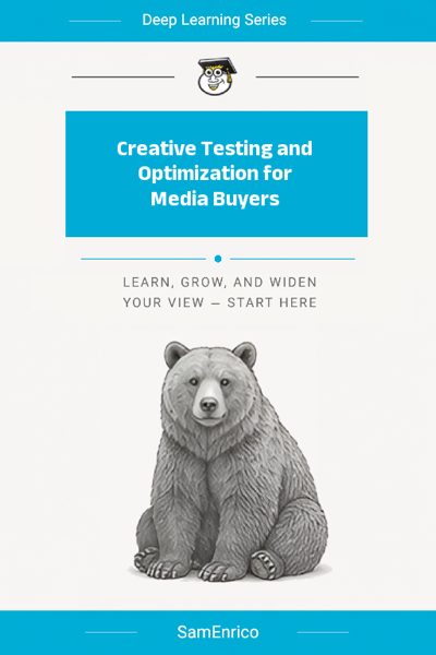 Creative Testing and Optimization for Media Buyers