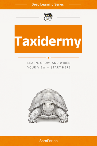 Taxidermy