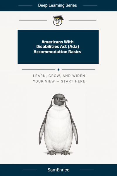 Americans With Disabilities Act (Ada) Accommodation Basics