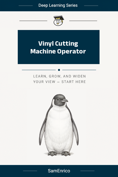 Vinyl Cutting Machine Operator