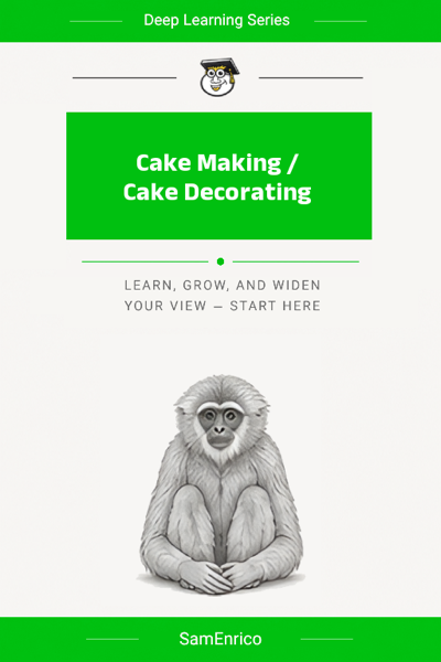Cake Making / Cake Decorating