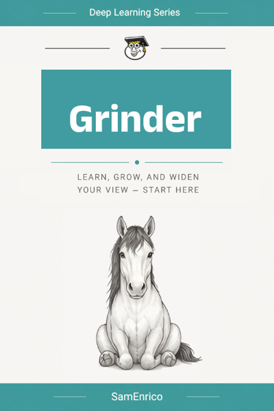 Grinder