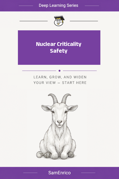 Nuclear Criticality Safety