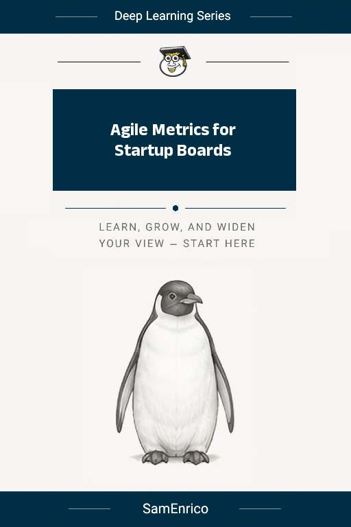 Agile Metrics for Startup Boards