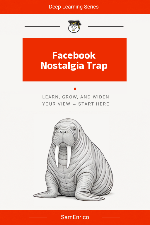 Facebook Nostalgia Trap