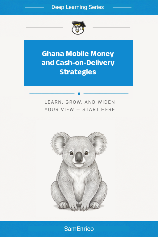 Ghana Mobile Money and Cash-on-Delivery Strategies