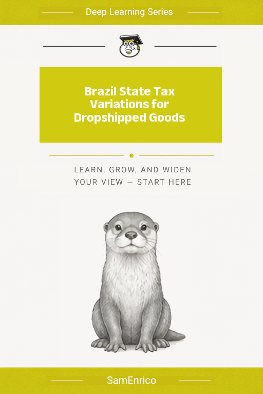 Brazil State Tax Variations for Dropshipped Goods