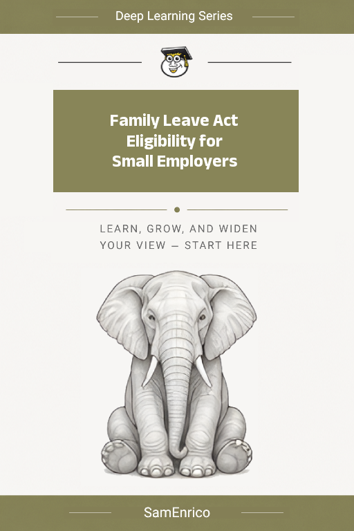 Family Leave Act Eligibility for Small Employers
