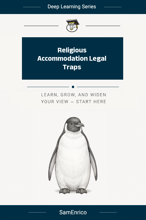 Religious Accommodation Legal Traps
