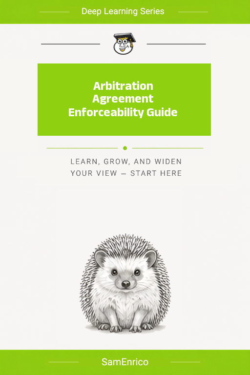 Arbitration Agreement Enforceability Guide