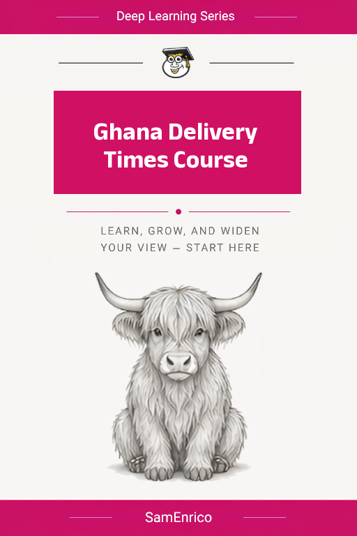 Ghana Delivery Times Course