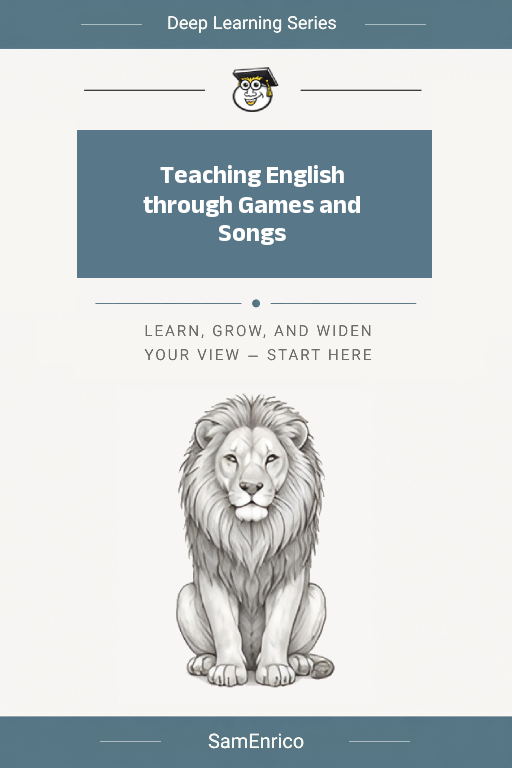 Teaching English through Games and Songs