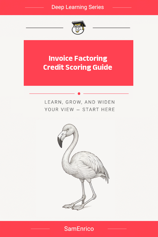 Invoice Factoring Credit Scoring Guide
