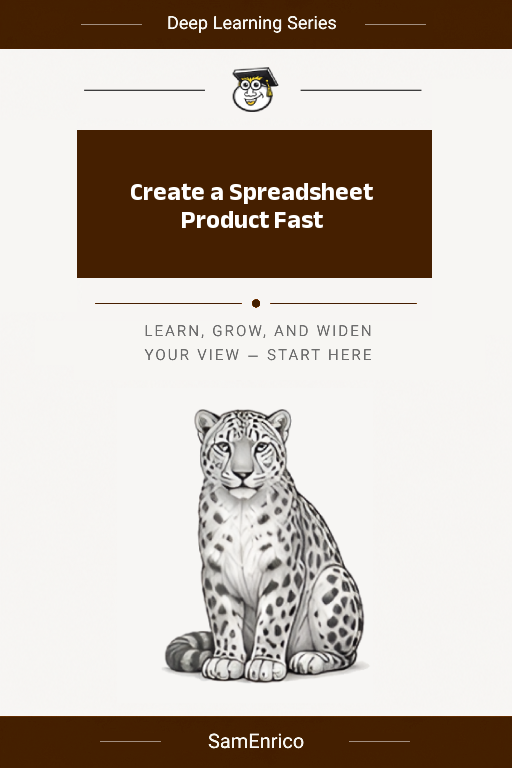 Create a Spreadsheet Product Fast