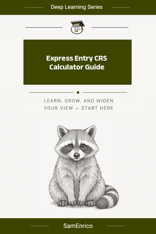 Express Entry CRS Calculator Guide