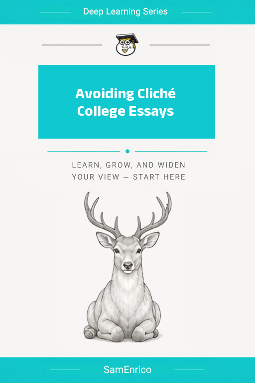Avoiding Cliché College Essays