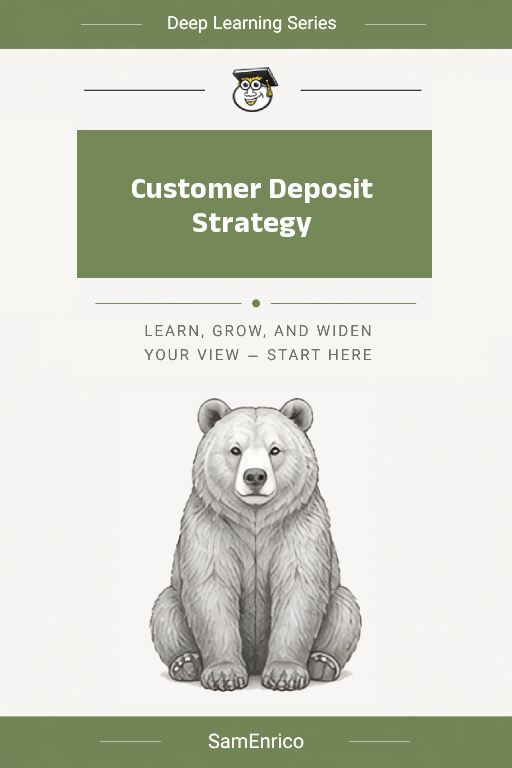 Customer Deposit Strategy