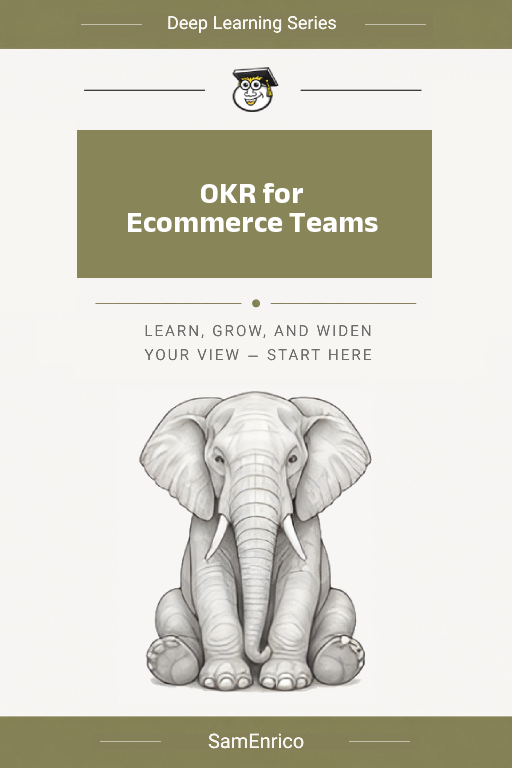 OKR for Ecommerce Teams