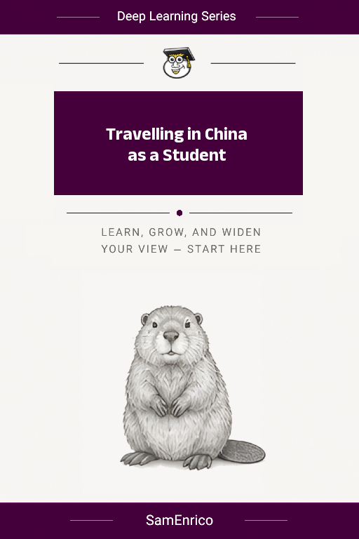 Travelling in China as a Student