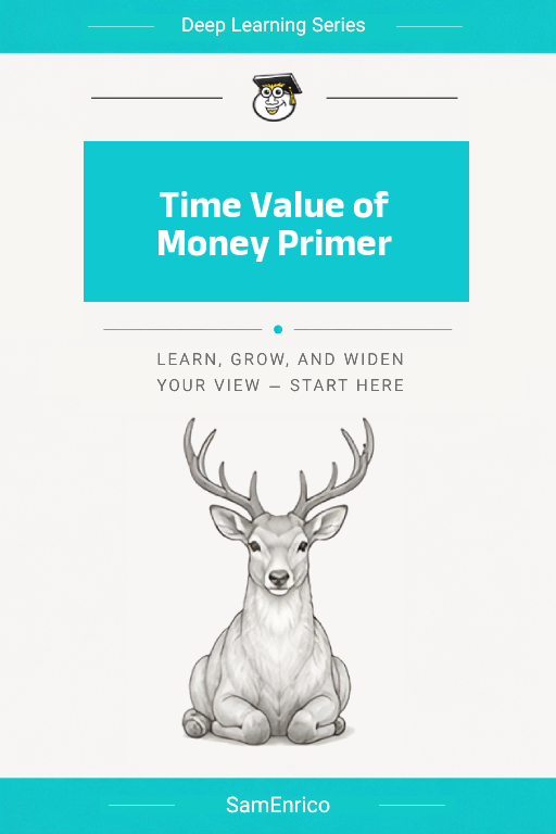 Time Value of Money Primer