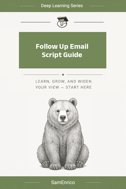 Follow Up Email Script Guide