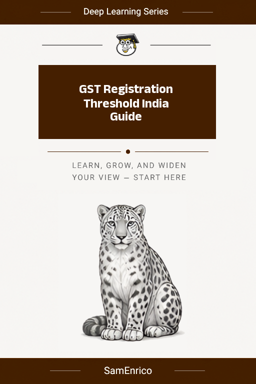 GST Registration Threshold India Guide