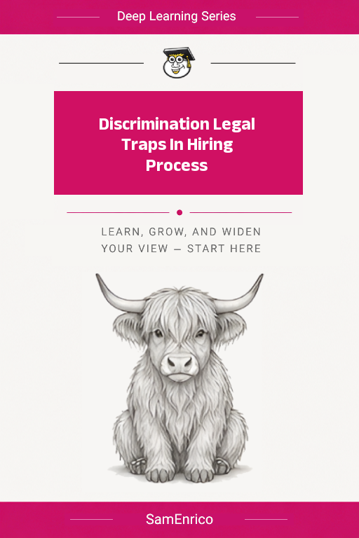 Discrimination Legal Traps In Hiring Process