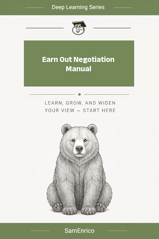 Earn Out Negotiation Manual